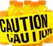 Caution
